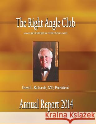 Right Angle Club Annual Report 2014 George Ross Fisher 9781932109511 Ross & Perry - książka