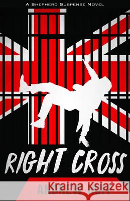 Right Cross Andrew Huff 9780825446498 Kregel Publications - książka