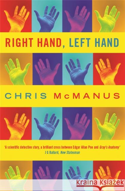 Right Hand, Left Hand: The multiple award-winning true life scientific detective story Chris McManus 9780753813553  - książka