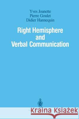 Right Hemisphere and Verbal Communication  9781461287841 Springer - książka