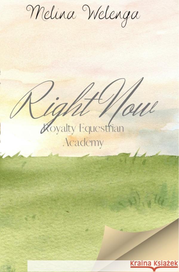 Right Now Welenga, Melina 9783565112326 epubli - książka
