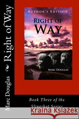 Right of Way Marc Douglas 9781467948951 Createspace Independent Publishing Platform - książka
