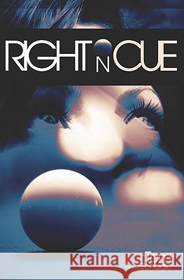 Right On Cue McGonagle, Tom 9781439203873 Booksurge Publishing - książka