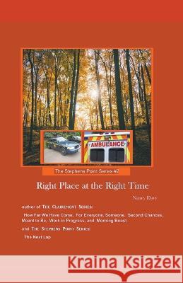 Right Place at the Right Time Nancy Davy   9798215498590 Nancy Davy - książka