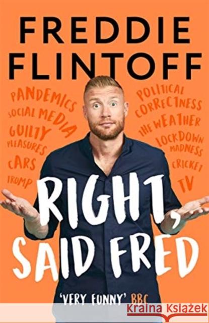 Right, Said Fred Andrew Flintoff 9781788701983 Bonnier Books Ltd - książka