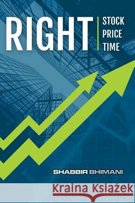 Right Stock at Right Price for Right Time Shabbir Bhimani 9781073311576 Independently Published - książka