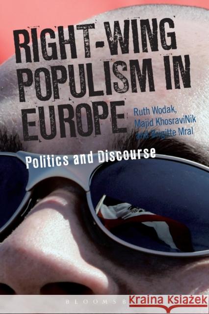 Right-Wing Populism in Europe : Politics and Discourse Ruth Wodak 9781780932453  - książka