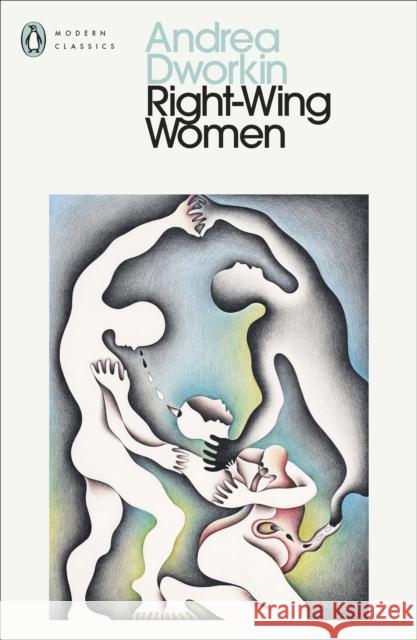 Right-Wing Women Andrea Dworkin 9780241735930 Penguin Books Ltd - książka