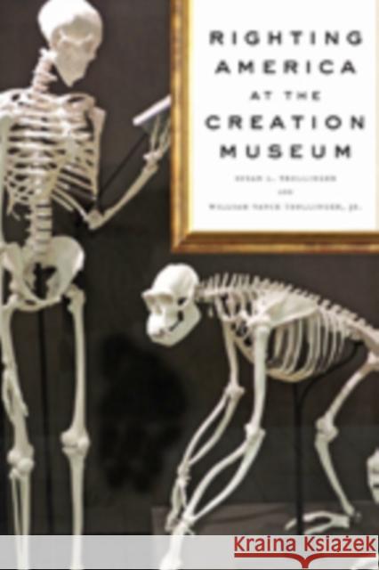 Righting America at the Creation Museum Trollinger, Susan L.; Trollinger, William Vance 9781421419510 John Wiley & Sons - książka