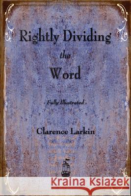 Rightly Dividing the Word  9781603864855 Rough Draft Printing - książka