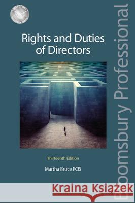 Rights and Duties of Directors: Thirteenth Edition Martha Bruce 9781780432076  - książka