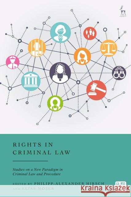 Rights in Criminal Law  9781509973477 Bloomsbury Publishing PLC - książka