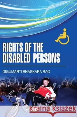 Rights of the Disabled Persons D B Rao   9789350562949 Discovery Publishing House Pvt Ltd - książka
