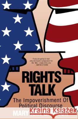 Rights Talk Glendon, Mary Ann 9780029118238 Free Press - książka