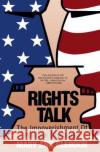 Rights Talk Glendon, Mary Ann 9780029118238 Free Press