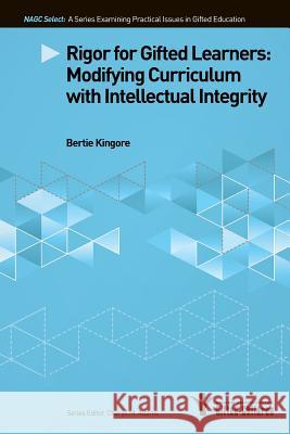 Rigor for Gifted Learners Kilgore, Bertie 9780996086646 National Association for Gifted Children - książka