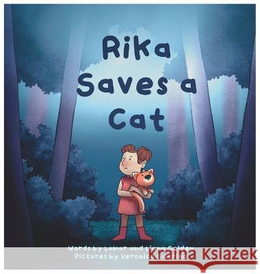 Rika Saves A Cat Lamar Golden Liana Golden Veronica Guarino 9781960976093 Lamar Golden - książka