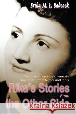 Rika's Stories from the Other Side Erika M. L. Babcock 9780595094769 Writers Club Press - książka