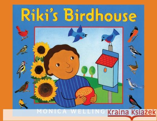 Riki's Birdhouse Monica Wellington 9781087852348 Indy Pub - książka