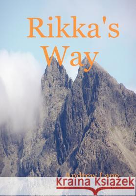 Rikka's Way Andrew, Lane 9781847531049 Lulu.com - książka