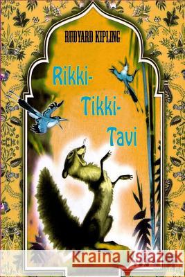 Rikki-Tikki-Tavi Rudyard Kipling 9781727397413 Createspace Independent Publishing Platform - książka