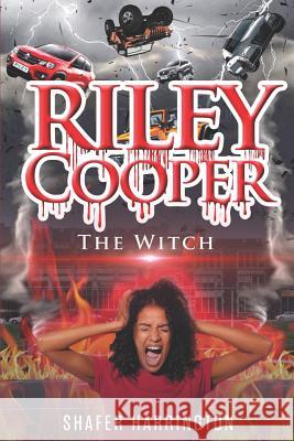 Riley Cooper: The Witch Shafer Hollywood Harrington 9781077691506 Independently Published - książka