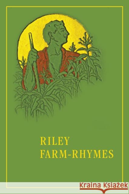 Riley Farm-Rhymes James Whitcomb Riley 9780253009517 Indiana University Press - książka