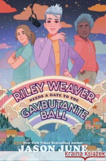 Riley Weaver Needs a Date to the Gaybutante Ball Jason June 9780063260030 HarperCollins Publishers Inc - książka