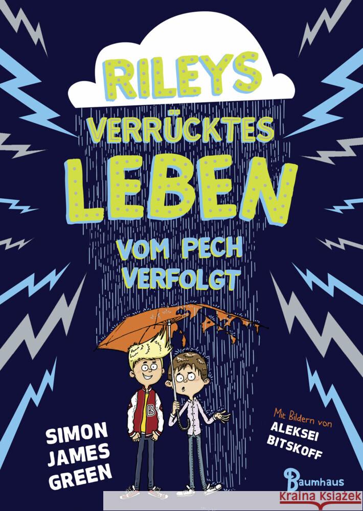 Rileys verrücktes Leben - vom Pech verfolgt Green, Simon James 9783833907166 Baumhaus Medien - książka