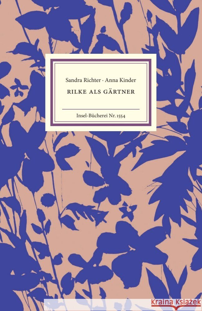 Rilke als Gärtner Richter, Sandra, Kinder, Anna 9783458195542 Insel Verlag - książka