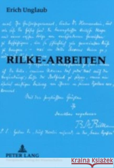 Rilke-Arbeiten Erich Unglaub 9783631390504 Peter Lang Gmbh, Internationaler Verlag Der W - książka