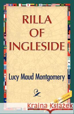 Rilla of Ingleside Lucy Maud Montgomery 9781421888620 1st World Library - książka