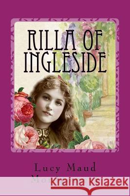 Rilla of Ingleside Lucy Maud Montgomery 9781539953685 Createspace Independent Publishing Platform - książka