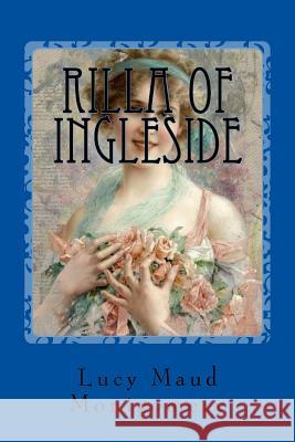 Rilla of Ingleside Lucy Maud Montgomery 9781540337047 Createspace Independent Publishing Platform - książka