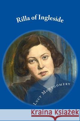 Rilla of Ingleside Lucy Maud Montgomery 9781546328087 Createspace Independent Publishing Platform - książka