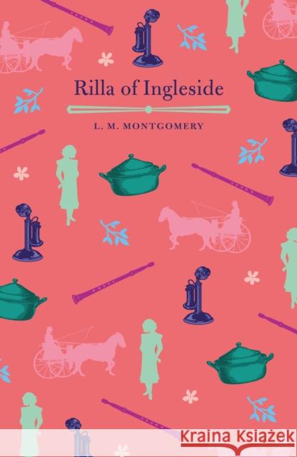 Rilla of Ingleside L. M. Montgomery   9781789507478 Arcturus - książka