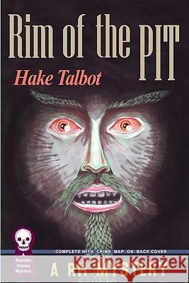 Rim of the Pit Hake Talbot 9781605433592 Ramble House - książka