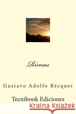 Rimas Gustavo Adolfo Becquer 9781508773016 Createspace - książka