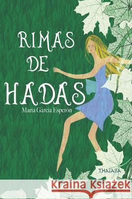 Rimas de hadas Lorde García Esperón, María García Esperón 9781549529368 Independently Published - książka