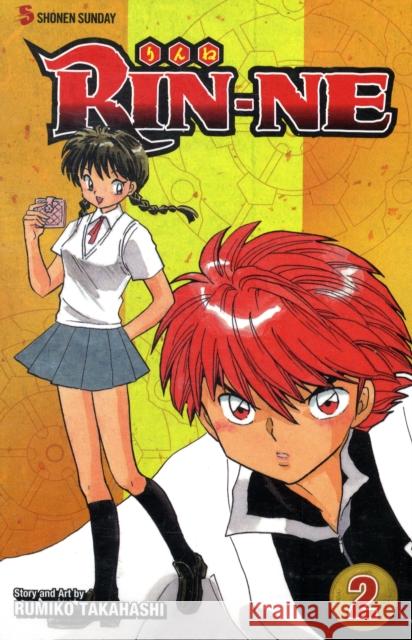 RIN-NE, Vol. 2: Ride the Wheel of Reincarnation! Rumiko Takahashi, Rumiko Takahashi 9781421534862 Viz Media, Subs. of Shogakukan Inc - książka