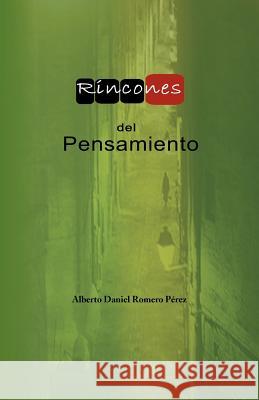 Rincones del Pensamiento Alberto Daniel Romer 9781463323066 Palibrio - książka