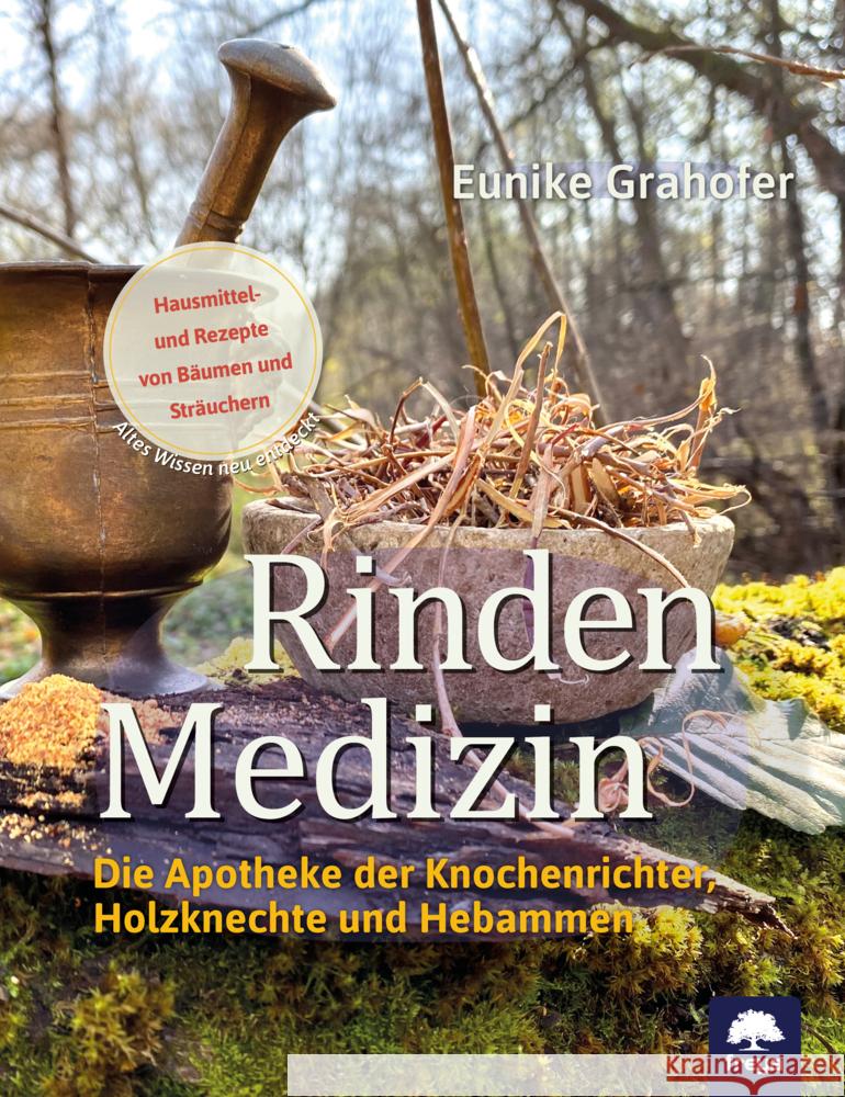 Rindenmedizin Grahofer, Eunike 9783990254400 Freya - książka