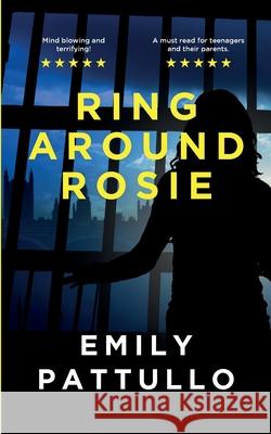 Ring Around Rosie Emily Pattullo 9781738464043 Root to Rise Publishing - książka