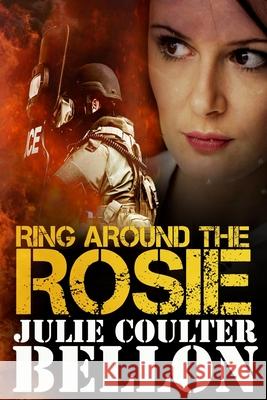 Ring Around the Rosie Julie Coulter Bellon 9781500600587 Createspace - książka