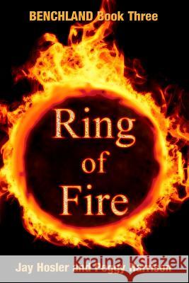 Ring of Fire Jay Hosler Peggy Harrison 9780692743294 Benchland Publishing - książka