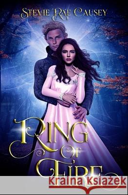 Ring of Fire Stevie Rae Causey 9781535294355 Createspace Independent Publishing Platform - książka