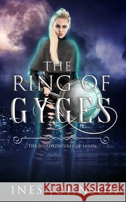 Ring of Gyges Ines Johnson 9781954181366 Those Johnson Girls - książka