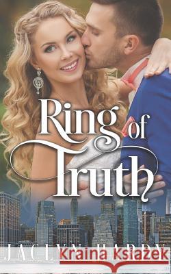 Ring of Truth Jaclyn Hardy 9781975818975 Createspace Independent Publishing Platform - książka