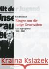 Ringen um die junge Generation Wambach, Kim 9783534450480 WBG Academic
