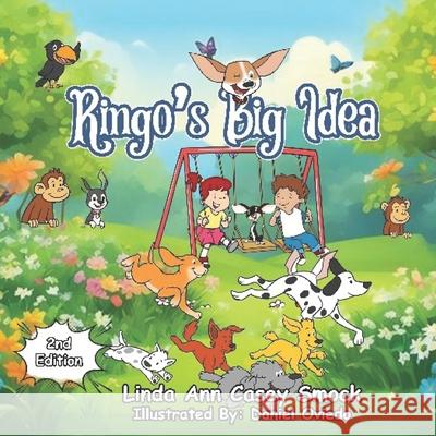 Ringo's Big Idea Linda Ann Casey Smock 9789786142111 Connecting All Nations to Marvellous's Publis - książka